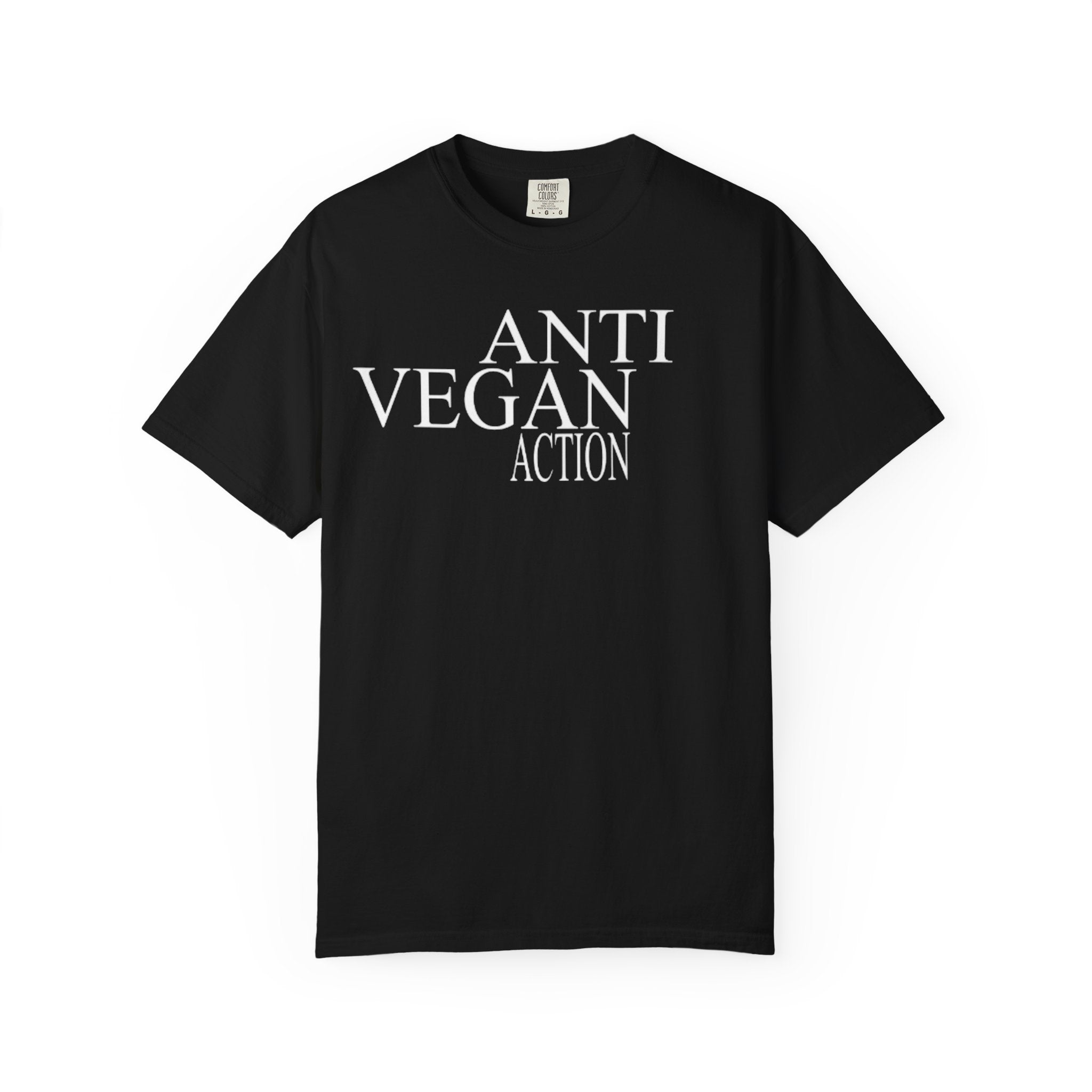 Anti Vegan Action T-Shirt