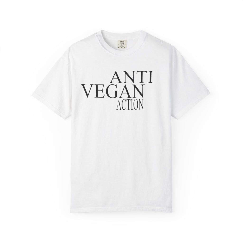 Anti Vegan Action T-Shirt