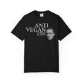 Anti Vegan Action T-Shirt
